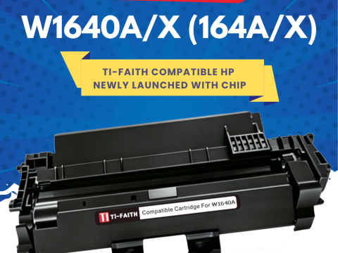 TI-FAITH New Arrival: W1640A / W1640X (164A/164X) Compatible Toner Cartridge with Chip